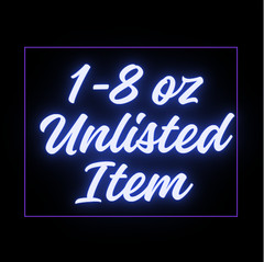 Unlisted Live Show Inventory-Items Weighing 1-8OZ 0516-2